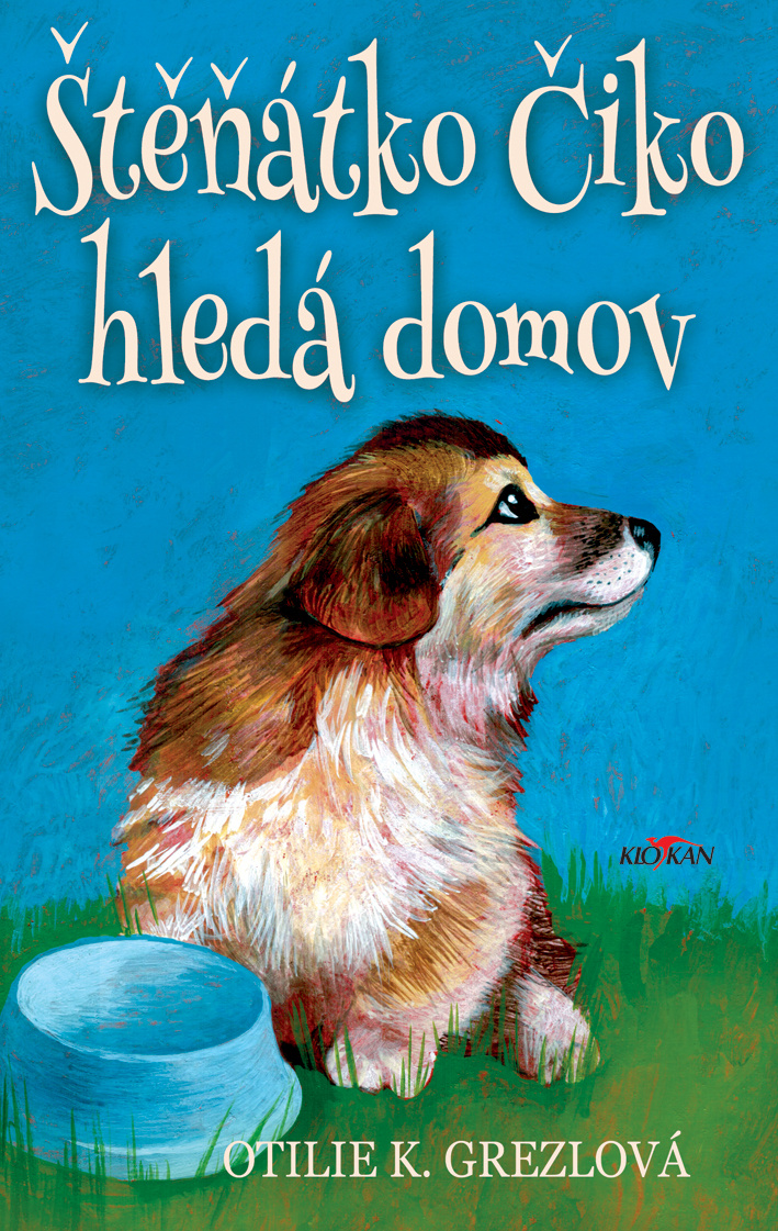 ŠTĚŇÁTKO ČIKO HLEDÁ DOMOV