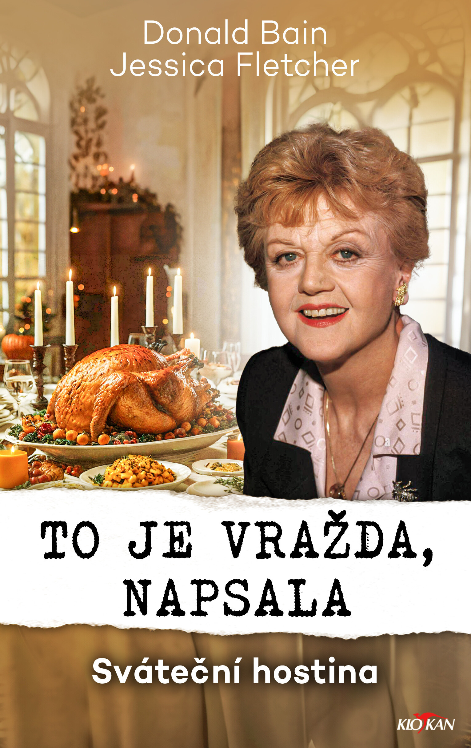 TO JE VRAŽDA, NAPSALA SVÁTEČNÍ HOSTINA