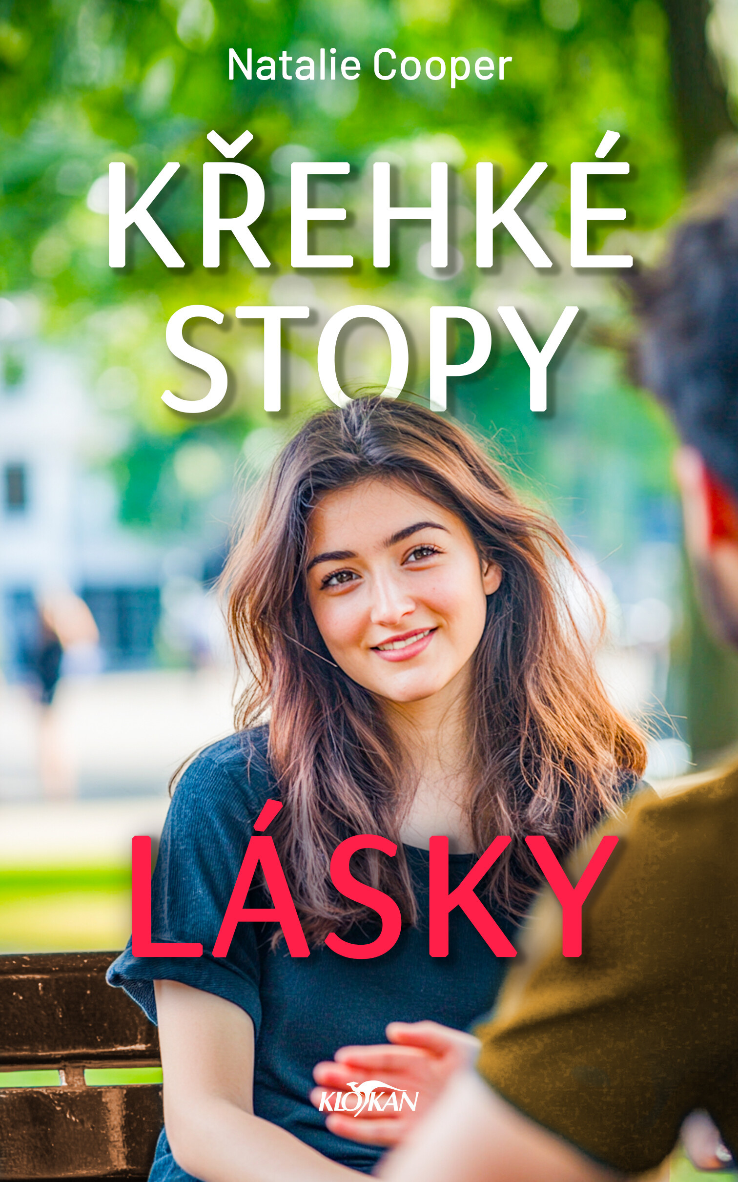 KŘEHKÉ STOPY LÁSKY