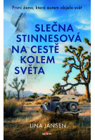 Slečna Stinnesová na cestě kolem světa