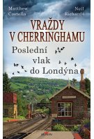 Vraždy v Cherringhamu - Poslední vlak do Londýna