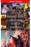 Největší věštci všech dob a jejich proroctví