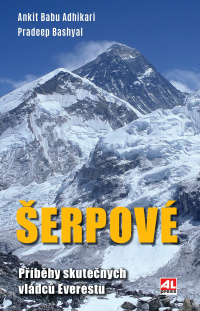 Šerpové - Příběhy skutečných vládců Everestu