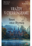 Vraždy v Cherringhamu - Smrt otce Byrnea