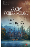 Vraždy v Cherringhamu - Smrt otce Byrnea